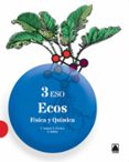 FISICA QUIMICA 3 ESO ECOS ED 2015 di VV.AA. 