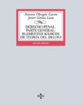 DERECHO PENAL: PARTE GENERAL (2 ED.): ELEMENTOS BASICOS DE TEORIA DEL DELITO de OBREGON GARCIA, ANTONIO 