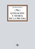 LITIGACIN Y TEORA DE LA PRUEBA de BONET NAVARRO, JOSE 