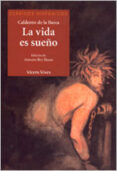 LA VIDA ES SUEO de CALDERON DE LA BARCA, PEDRO 
