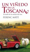 UN VIEDO EN LA TOSCANA di MATE, FERENC 