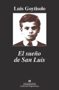 EL SUEO DE SAN LUIS de GOYTISOLO, LUIS 
