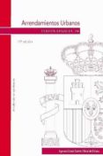 ARRENDAMIENTOS URBANOS (22 ED.) di VV.AA