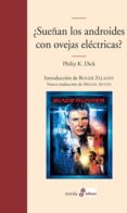 SUEAN LOS ANDROIDES CON OVEJAS ELECTRICAS? de DICK, PHILIP K. 