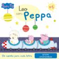 LEO CON PEPPA 6-UN CUENTO PARA CADA LETRA: GRUPOS CONSONANTICOS di VV.AA. 