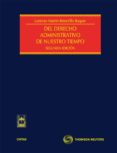 DEL DERECHO ADMINISTRATIVO DE NUESTRO TIEMPO (2 ED.) de MARTIN-RETORTILLO BAQUER, LORENZO 