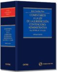 COMENTARIOS A LA LEY DE LA JURISDICCION CONTENCIOSO-ADMINISTRATIV A (7 ED.) de GONZALEZ PEREZ, JESUS 
