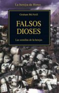 FALSOS DIOSES (WARHAMMER 40000: LA HEREJIA DE HORUS) de MCNEILL, GRAHAM 