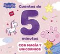 Peppa Pig. Recopilatorio De Cuentos - Cuentos De Criaturas Mágica S Pa Por Hasbro, Tapa Dura