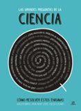 LAS GRANDES PREGUNTAS DE LA CIENCIA di VV.AA. 