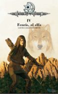FENRIS, EL ELFO (CRONICAS DE LA TORRE IV ) de GALLEGO GARCIA, LAURA 