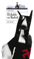 EL DIABLO EN MADRID de FORTEA, CARLOS 