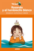 ROSANDA Y EL HOMBRECITO BLANCO de GONZALEZ-SINDE, ANGELES 