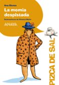 LA MOMIA DESPISTADA de ALONSO, ANA 