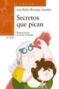 SECRETOS QUE PICAN di HORMIGA AMADOR, ANA BELEN 