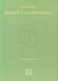 MUERTE Y SUPERVIVENCIA de SCHELER, MAX 