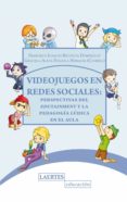VIDEOJUEGOS EN REDES SOCIALES di REVUELTA DOMINGUEZ, FRANCISCO 