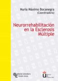 NEURORREHABILITACION EN LA ESCLEROSIS MULTIPLE di MAXIMO BOCANEGRA, NURIA 