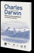 OBSERVACIONES GEOLOGICAS EN AMERICA DEL SUR de DARWIN, CHARLES 