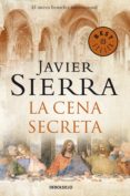 LA CENA SECRETA de SIERRA, JAVIER 