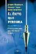 EL EXITO QUE PERDURA de PORRAS, JERRY  EMERY, STEWART  THOMPSON, MARK 