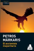 EL ACCIONISTA MAYORITARIO de MARKARIS, PETROS 
