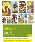 LA BIBLIA DEL TAROT de BARTLETT, SARAH 