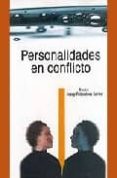 PERSONALIDADES EN CONFLICTO di REBORDOSA SERRAS, JOSEP 
