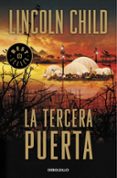 LA TERCERA PUERTA (SERIE JEREMY LOGAN 3) de CHILD, LINCOLN 