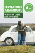 VIAJE CON CLARA POR ALEMANIA de ARAMBURU, FERNANDO 