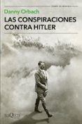 LAS CONSPIRACIONES CONTRA HITLER di ORBACH, DANNY 