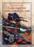 CUENTOS Y LEYENDAS SOBRE PIRATAS Y CORSARIOS DEL CARIBE de ALCALA, ALEJANDRO 