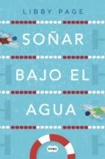 SOAR BAJO EL AGUA di PAGE, LIBBY 