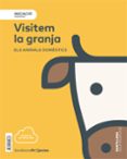 Portada de NIVELL INICIACIO PRI VISITEM LA GRANJA. ELS ANIMALS DOMESTICS