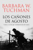 LOS CAONES DE AGOSTO de TUCHMAN, BARBARA WERTHEIM 