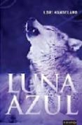 LUNA AZUL di HANDELAND, LORI 