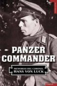 PANZER COMANDER di VON LUCK, HANS 