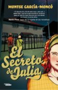 EL SECRETO DE JULIA di GARCIA-MONCO, MONTSE 