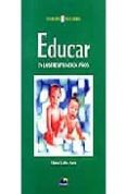 EDUCAR EN LOS TRES PRIMEROS AOS di LOBO ALEU, ELENA 