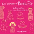 LOS VESTIDOS DE ROSIE FLO de STREETEN, ROZ 