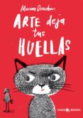 ARTE DEJA TUS HUELLAS di DEUCHARS, MARION 