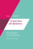 EL GRAN LIBRO DEL DANDISMO di VV.AA. 