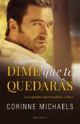 DIME QUE TE QUEDARAS di MICHAELS, CORINNE 