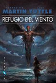 REFUGIO DEL VIENTO di MARTIN, GEORGE R.R. 