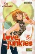 LOVE JUNKIES 5 de HATSUKI, KYO 