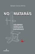 NO MATARAS: CELEBRES VERDUGOS ESPAOLES de GARCIA JIMENEZ, SALVADOR 