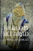 SHALOM SEFARAD de GUARCH, G.H. 
