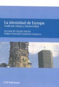 LA IDENTIDAD DE EUROPA de NEGRO, DALMACIO 