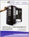 MONTAJE Y MANTENIMIENTO DE EQUIPOS di VV.AA. 