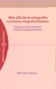 MAS ALLA DE LA ORTOGRAFIA de ROBBINS, KEITH 